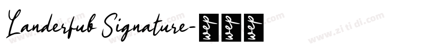 Landerful Signature字体转换